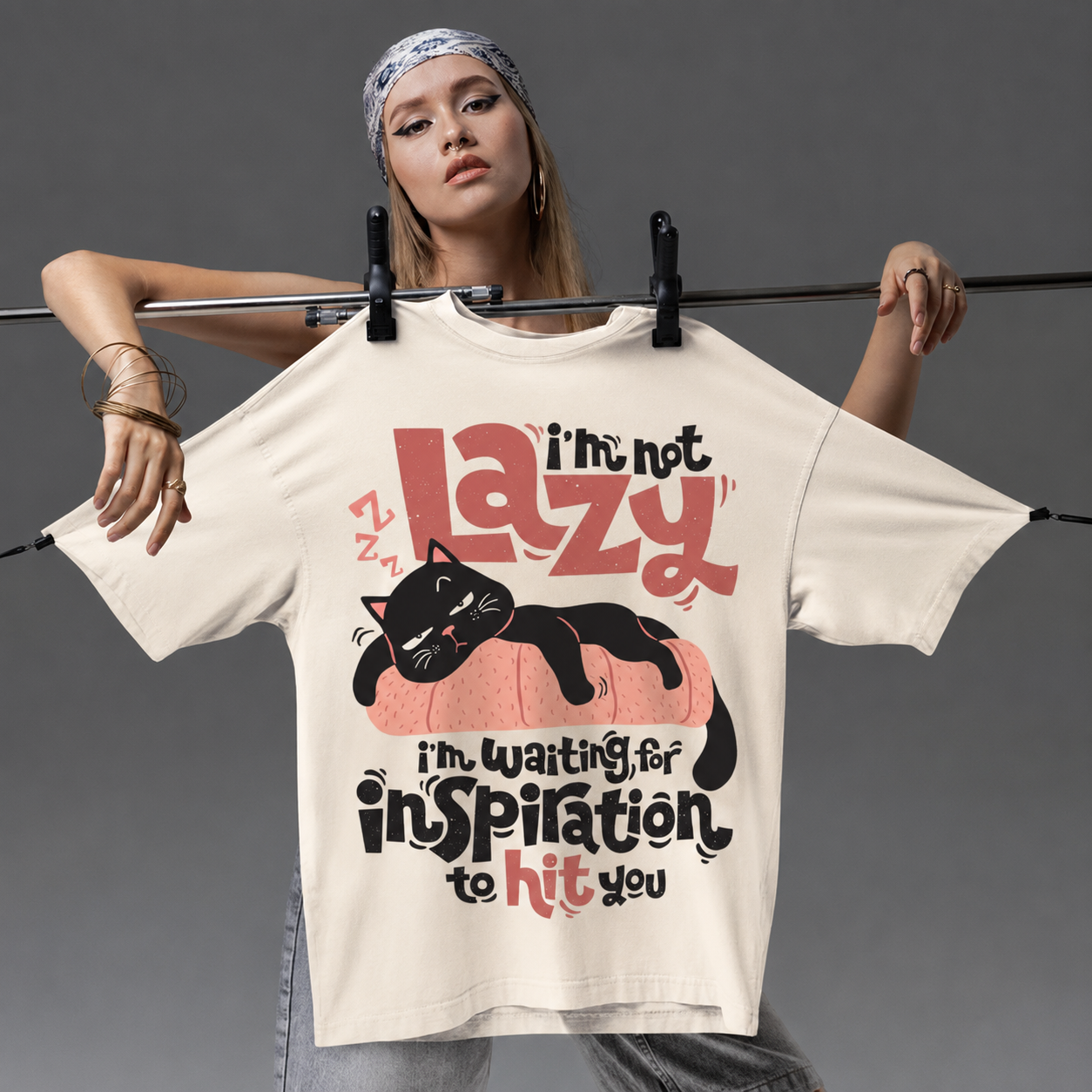 I'M NOT LAZY...VYRA Oversized T-Shirt