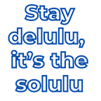 Unisex Oversized Stay Delulu,  Tees